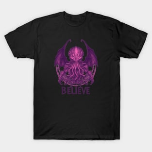 Believe in Cthulhu T-Shirt